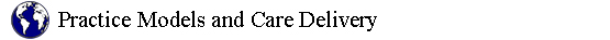 Practice Models and Care Delivery section divider