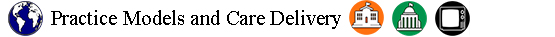 Practice Models and Care Delivery category