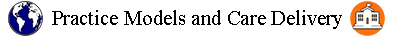 Practice Models and Care Delivery