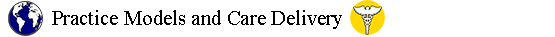 Practice Models and Care Delivery category