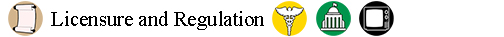 Licensure and Regulation header