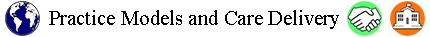 Practice Models and Care Delivery